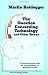 The Question Concerning Technology, and Other Essays by Martin Heidegger