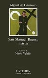 San Manuel Bueno, Martir