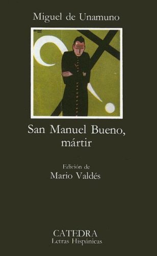 City Travel Guides Discounted  Books : San Manuel Bueno, Martir (Letras Hispanicas)