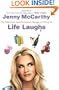 Life Laughs: The Naked Truth about Motherhood, Marriage, and Moving On