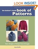 The Knitters's Handy Book of Patterns: Basic Designs in Multiple Sizes and Gauges (Interweave)
