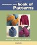 The Knitters's Handy Book of Patterns: Basic Designs in Multiple Sizes and Gauges (Interweave)