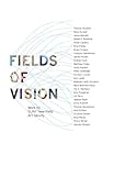 Fields of vision : work by SUNY New Paltz Art Faculty