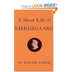 Short Life of Kierkegaard