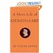 Short Life of Kierkegaard