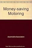 Money-saving motoring