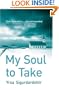 My Soul to Take