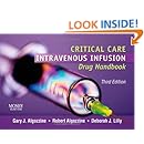 Critical Care Intravenous Infusion Drug Handbook, 3e