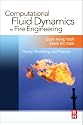 Computational Fluid Dynamics in Fire Engineering: Theory, Modelling and Practice: Theory, Modelling and Practice