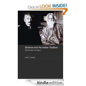 Science and the Indian Tradition: When Einstein met Tagore (India in the Modern World)