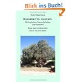 Wundermittel Oliven�l: Mit kretischen Besonderheiten und Rezepten -  Besser essen und l�nger leben. Gesund und sch�n bleiben