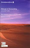 Manual of accounting - UK GAAP : the definitive guide to UK accounting law and practice - 2008