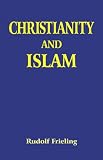 Christianity and Islam: A Battle for the Image of the Human Being