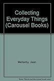 Collecting everyday things