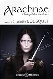 L'Archipel des Numin�es, Tome 1 : Arachnae 
