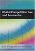 Global Competition Law and Economics