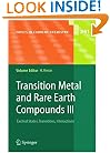 Transition Metal and Rare Earth Compounds III: Excited States, Transitions, Interactions (Topics in Current Chemistry) (Pt. 3)