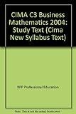 CIMA certificate, for assessments in 2005 and 2006. C3, Business mathematics