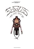 The Very Best of the Eagles: Guitar Tablature Edition (Authentic Guitar-Tab)