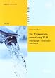 Die Trinkwasserverordnung 2011: Erl�uterungen - �nderungen - Rechtstexte