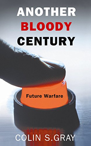 another bloody century future warfare phoenix press