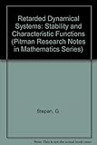 Retarded dynamical systems