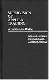 Supervision of Applied Training: A Comparative Review