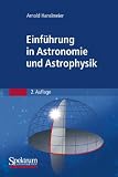 Einf&uuml;hrung in Astronomie und Astrophysik - Arnold Hanslmeier