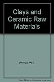 Clays and ceramic raw materials