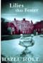 Lilies That Fester (A Sheila Malory Mystery)