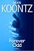 Forever Odd (Odd Thomas Novels)