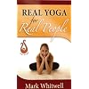 Real Yoga for Real People