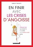 En finir avec les crises d'angoisse