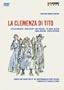 Mozart - La Clemenza di Tito / Dahlberg, Soldh, Poulson, Nilsson, Hoglind, Arvidson, Ostman, Drottningholm Opera