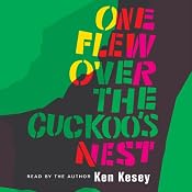 One Flew Over the Cuckoo's Nest | [Ken Kesey]