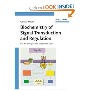 Click here to buy Biochemistry of Signal Transduction and Regulation by Gerhard Krauss.