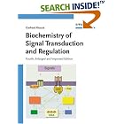 Click here to buy Biochemistry of Signal Transduction and Regulation by  Gerhard Krauss.