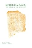 Sepher Ha-Razim: The Book of Mysteries (Texts and Translations, No. 25.)