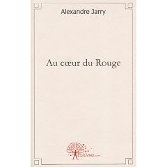 Au coeur du Rouge