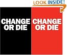 Change or Die...