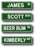 Personalized Street Sign 6"x24" Personalized Street Sign 6"x24"