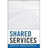 Shared Services: A Manager's Journey