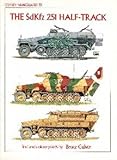 The SdKfz 251 half-track