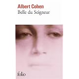 Belle du Seigneurpar Albert Cohen