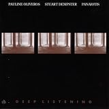 Deep Listening