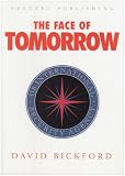The Face of Tomorrow