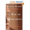 A Map of Misreading: with a New Preface