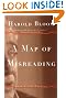A Map of Misreading: With a New Preface
