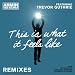 This Is What It Feels Like (Giuseppe Ottaviani Radio Edit)
