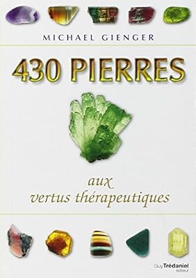Trédaniel 430 Pierres aux vertus thérapeutiques